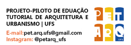 Projeto-Piloto de Educação Tutorial de Arquitetura e Urbanismo | PETARQ - UFS